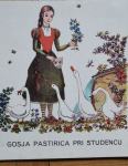 GOSJA PASTIRICA PRI STUDENCU, Brata Grimm, 1967