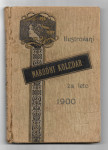 ILUSTROVANI NARODNI KOLEDAR 1900 - Dragotin Hribar, Celje
