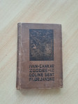 Ivan Cankar: Zgodbe iz doline Šentflorjanske. Prva izdaja
