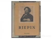 I. J. Rjepin : kratak ogled o životu i stvaralaštvu