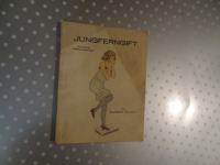 JUNGFERNGIFT - PIKANTE FRECHHEITEN, EUGEN PUTTI 1925