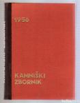 KAMNIŠKI ZBORNIK + POGODBA + DOPIS, 1956