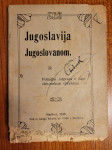 knjiga jugoslavija jugoslovanom iz 1918 leta
