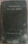 KOLEDARČEK SLOVENSKEGA KATOLIŠKEGA DIJAŠTVA + KOLEKI, 1909/10