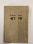 Konrad Heiden - Adolf Hitler