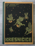 KRESNIČICE ZA MALE IN VELIKE OTROKE 1924 Jan Karafiat