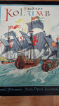 Krištof Kolumb, napisal P. Manderšič, Ilustriral V. Kirin, 1947