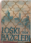 LOŠKI RAZGLEDI - PRVI LETNIK, 1954 - ŠKOFJA LOKA
