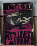 Lovec na vohune, Oreste Pinto