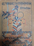 MIRKO KUNČIČ IZ TORBE KOTIČKOVEGA STRIČKA 1932