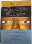 MOJA SKRITA MOČ UMA, Uri Geller