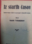 NANDE VRBANJAKOV IZ STARIH ČASOV