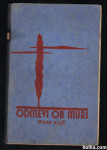 ODMEVI OB MURI, Milan Kajč, 1935