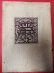"OLJKI", Simon Gregorčič, 1944 - BIBLIOFILSKA IZDAJA S PODPISOMA