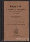 OSNOVNI NAUKI IZ FIZIKE IN KEMIJE, Andrej Senekovič, 1903