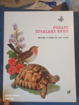 pisani živalski svet (živali v hiši in na vrtu)
