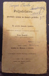 POLJEDELSTVO S POSEBNIM OZIROM NA DOMAČE PRIDELKE, Ivan Tomšič, 1870