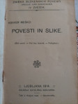 POVESTI IN SLIKE, Fran Ksaver Meško, 1914