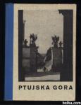 PTUJSKA GORA, France Stele, 1940