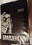SARAJEVO 1914, Vladimir Dedijer, 1966 - POVOD ZA ZAČETEK 1. VOJNE