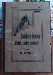 SHERLOK HOLMES - DOŽIVLJAJI, Arthur Conan Doyle, 1912 - DETEKTIVKA