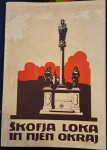 Škofja Loka  in njen okraj v luči gospodarskih in .., Škofja Loka 1936