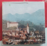 ŠKOFJA LOKA S POLJANSKO IN SELŠKO DOLINO, France Planina, 1976