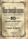 SLOVENSKE PESMI - ALBUM NAPEVOV, 1905-10