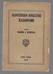 SLOVENSKO - ANGLEŠKI POGOVORI, Viktor J. Kubelka, 1912 (New York)
