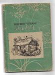 SOLZICE, Prežihov Voranc, 1949 - PRVA IZDAJA