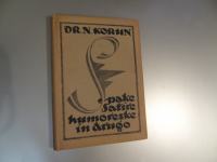 SPAKE : SATIRE, HUMORESKE IN DRUGO / DR.N.KORUN 1922