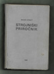STROJNIŠKI PRIROČNIK, Bojan Kraut, 1981
