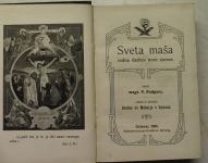 Sveta maša : molitvenik / Valentin Podgorc, 1909