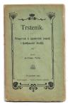 TRSTENIK NAD KRANJEM - ZGODOVINA, Franc Perne, 1903