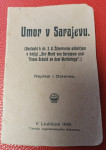 UMOR V SARAJEVU - PRILOGA K ŽIBERTOVI KNJIGI, Ivan Dolenec, 1919