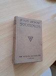 Ušeničnik Aleš: Sociologija, Katoliška bukvarna, Ljubljana 1910
