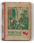 VOŠČILA DRAGIM SRCEM - KNJIŽICA ZA OBLIKO VOŠČIL, Cvetko Golar, 1942