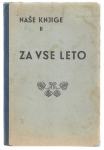 ZA VSE LETO - DRUGA ČITANKA - ILUSTRACIJE VIKTOR COTIČ, 1938