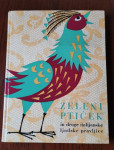 Zeleni ptiček in druge italijanske ljudske pravljice 1966 prodam