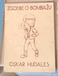 Zgodbe o bombažu, Oskar Hudales
