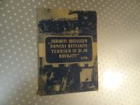" ZGRADITI SOCIALIZEM POMENI USTV.TEHNIKO IN SI JO OSVOJITI "TITO 1949