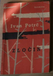 Zločin, Ivan Potrč, 1955
