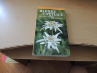 ALPSKE CVETLICE H. HOFMANN ZALOŽBA MLADINSKA KNJIGA 2015