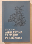 Angleščina za vsako priložnost (Dana Blaganje)