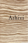 Arhivi : od pisarne do zakladnice zgodovine / [sestavila in