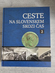 Ceste na slovenskem skozi čas 2