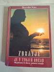 Devendra Vora, Zdravje je v tvojih rokah