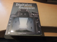 DIGITALNI ZRCALNO-REFLEKSNI FOTOAPARAT M. FREEMAN TEHNIŠKA ZALOŽBA