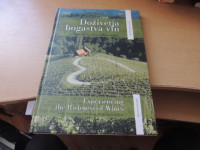 DOŽIVETJA BOGASTVA VIN NA OBMOČJIH MED DRAVO, MURO IN ZALO AVTORJI: