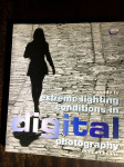 Extreme lighting conditions in Digital photography